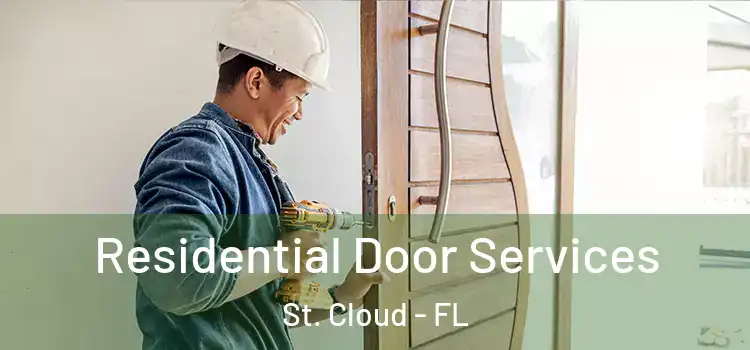 Residential Door Services St. Cloud - FL